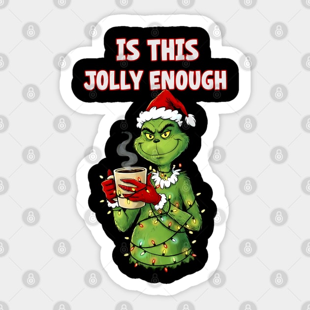 Mischievous Grinch "Is This Jolly Enough?" | Funny Christmas Lights & Santa Hat Sticker by UrbanLifeApparel